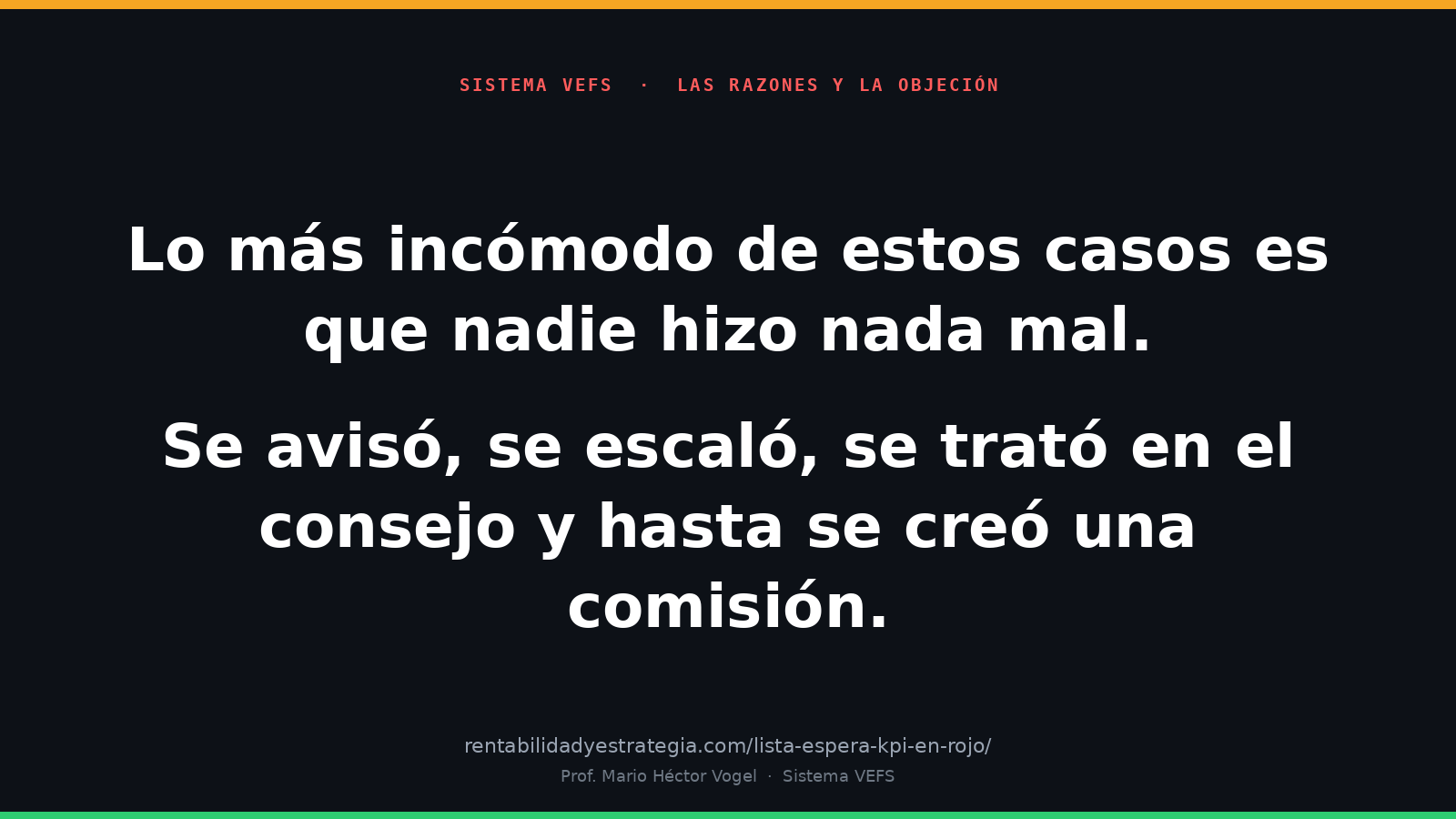 En casi todos los casos se avisó, se escaló y se trató, y aun así pasaron los meses